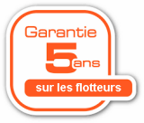 garantie 5 ans sur les flotteurs